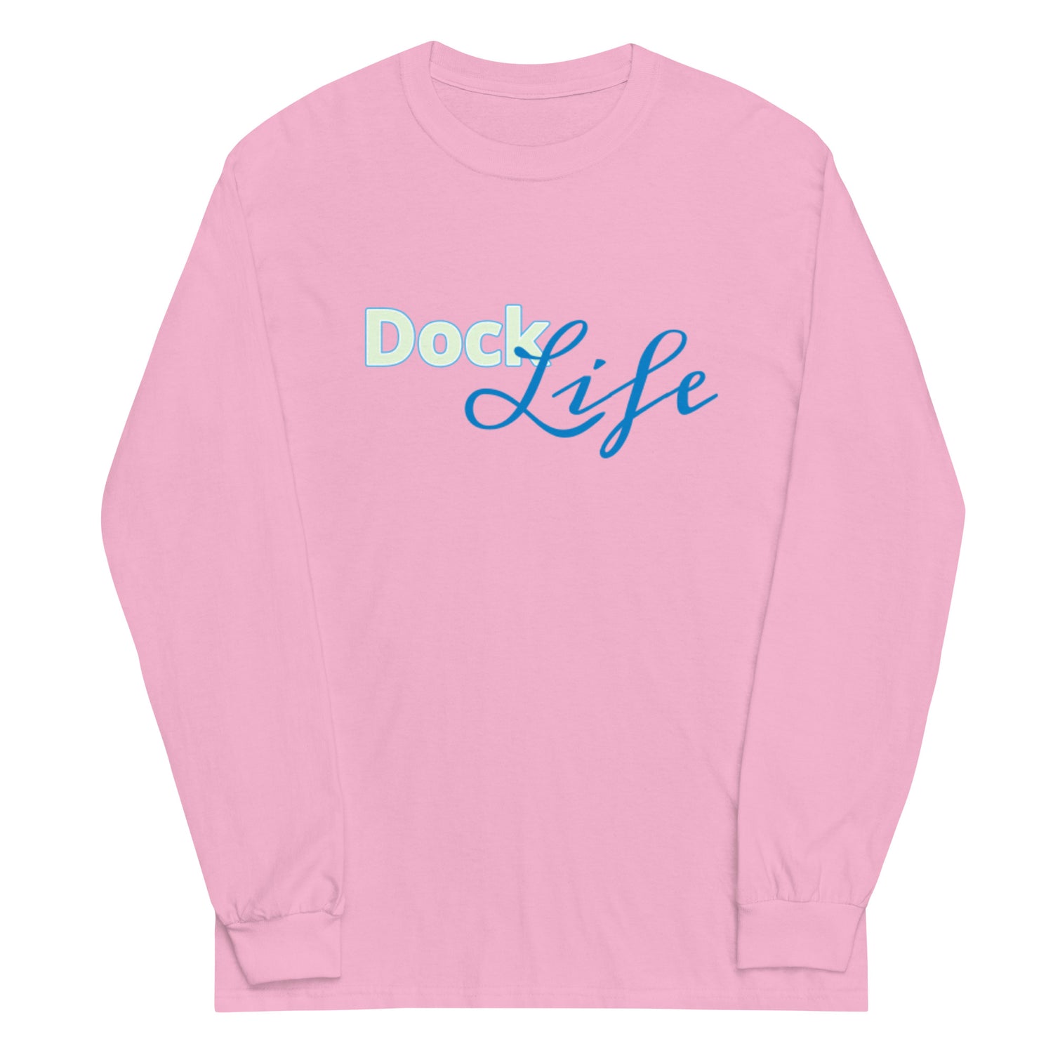 Dock life Long Sleeve Shirt