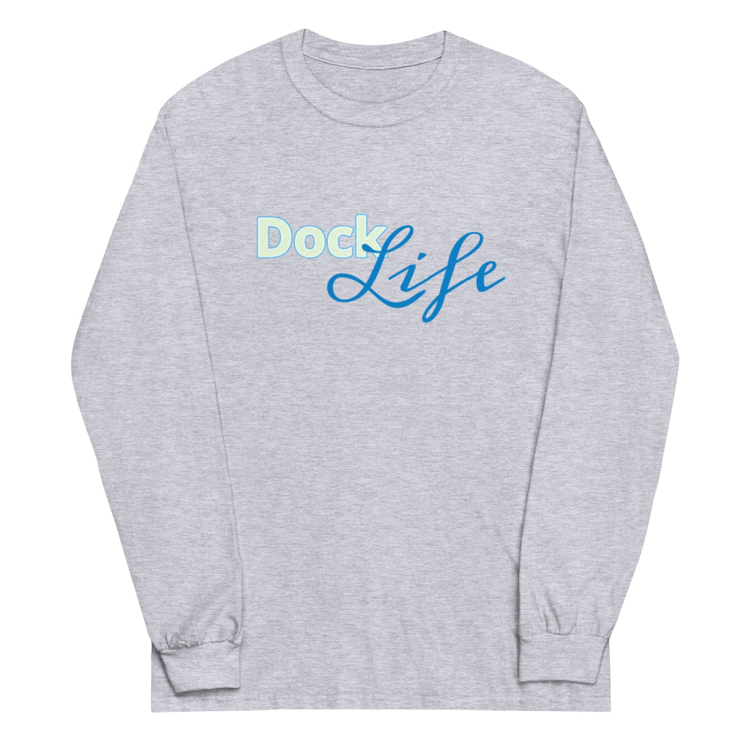 Dock life Long Sleeve Shirt